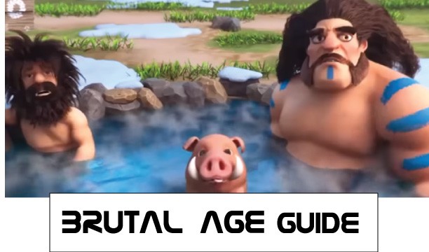brutal age guides and hints