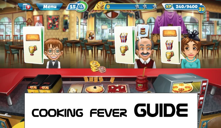 cooking fever guides