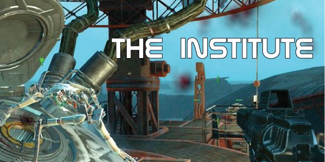 fallout 4 guide - The Institute