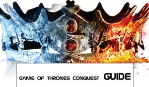 game of thrones conquest guide