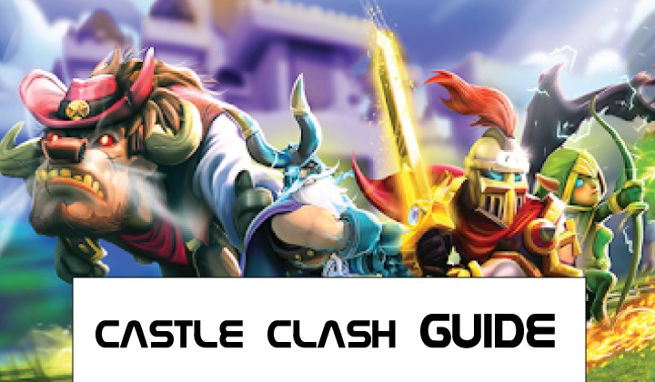 castle clash guide