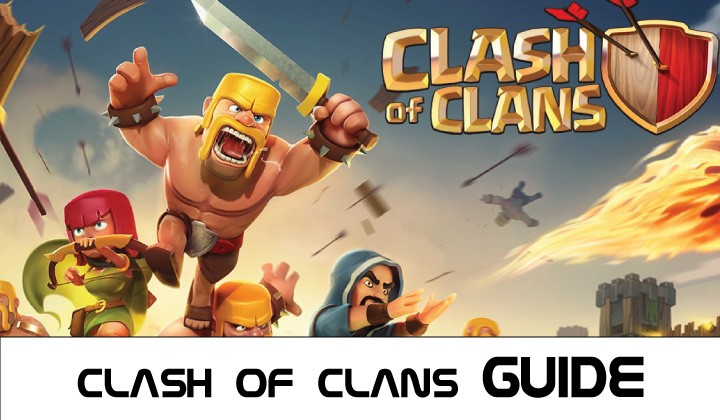 Clash of clans guide and walkthrough