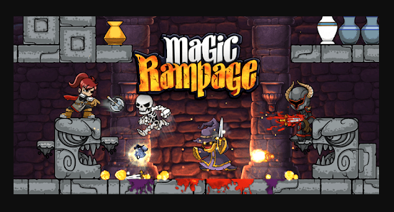 Magic Rampage Guide