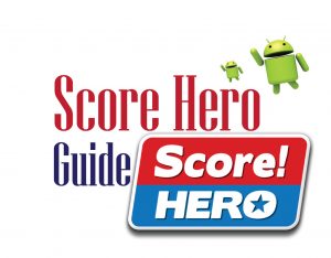 Score Hero Guide