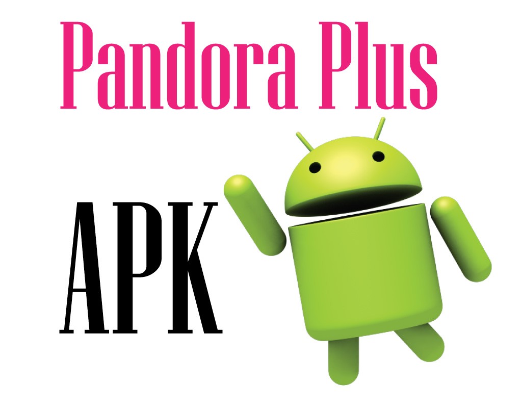 Pandora Plus APK