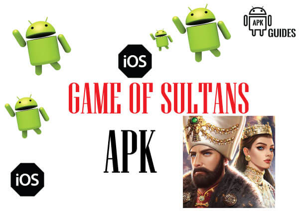 Game of Sultans Apk 2020