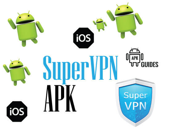 Download Super VPN APK