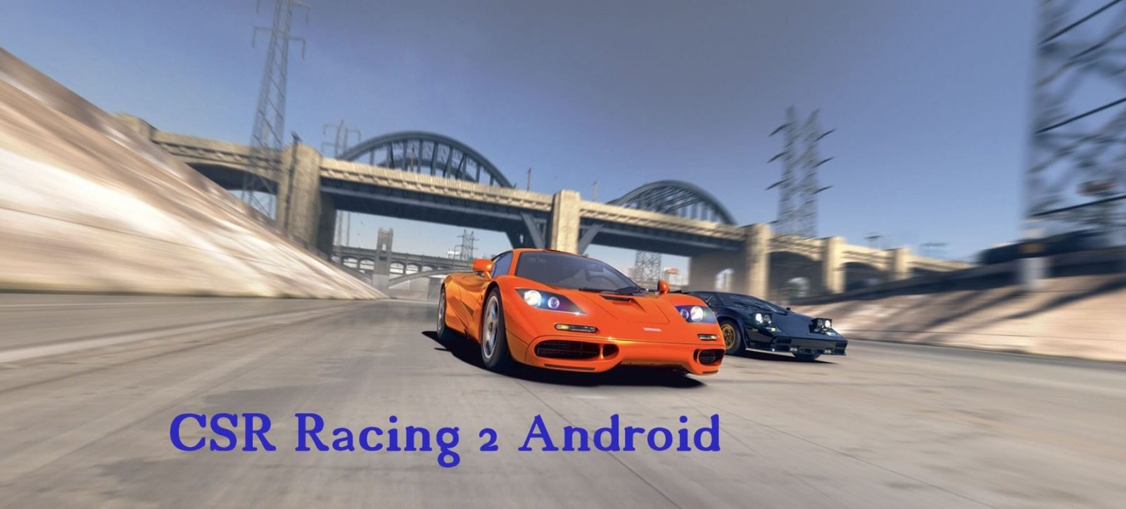 CSR Racing 2 Apk Android 2020 and 2021